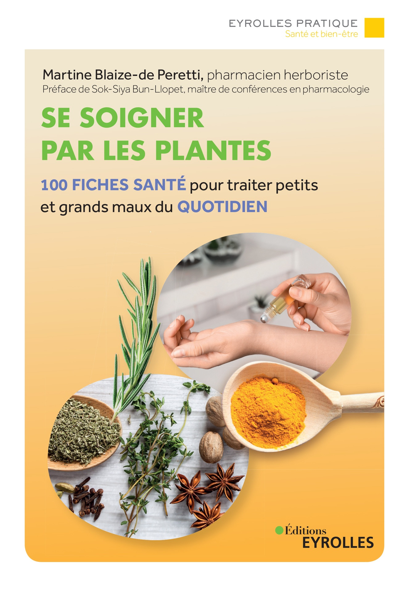 Se soigner par les plantes par Martine BLAIZE-de PERETTI - Fiches Santé - Livre - EYROLLES ÉDITIONS