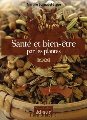Santé & bien-être par les plantes - Livre - EQUINOXE ÉDITIONS